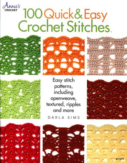 100 Quick and Easy Crochet Stitches