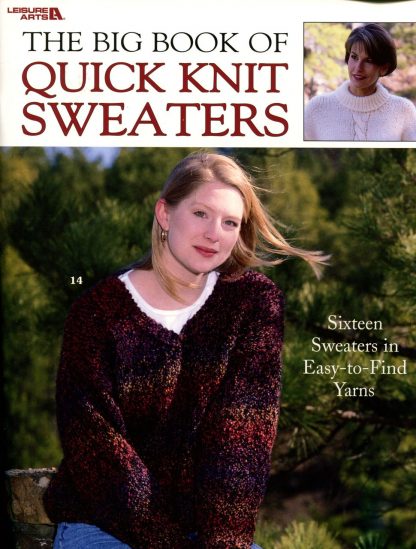 Big Book of Quick Knit Sweaters