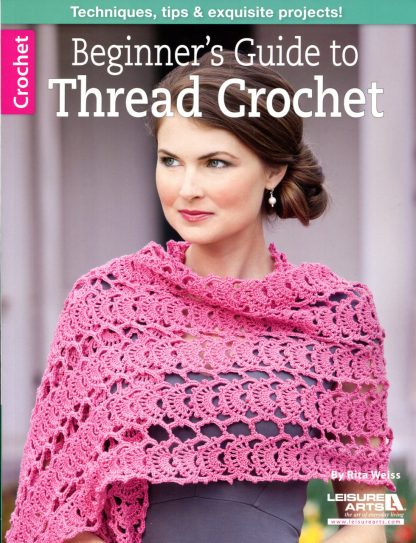 Beginners Guide to Thread Crochet