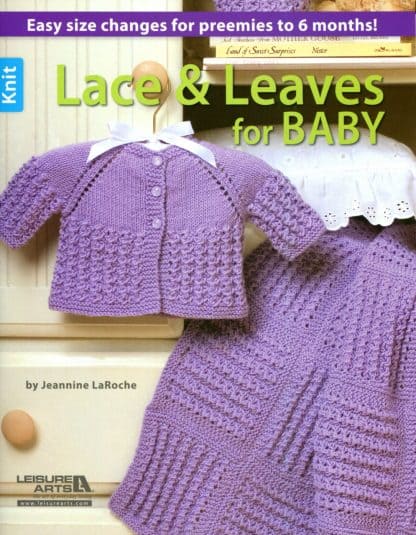 Knit Lace and Leaves for Baby