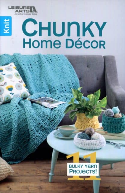 Chunky Home Decor