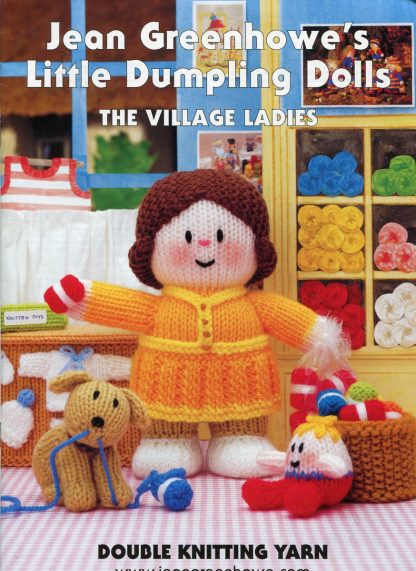 Jean Greenhowe's Little Dumpling Dolls - Ladies  - Toy & Doll Knitting Patterns