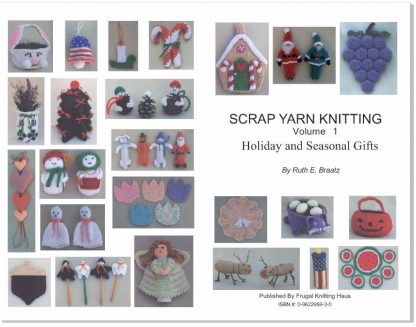 Holiday & Seasonal Scrap Yarn Knitting - eBook 